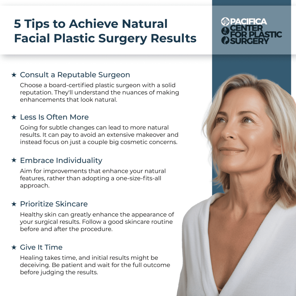 5 Tips to Achieve Natural Facial Plastic Surgery Results